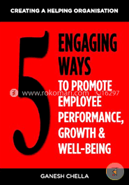 5 Engaging Ways to Promote Employee Performance and Well-Being image