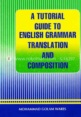 A Tutorial Guide to English Grammar Translation and Composition image