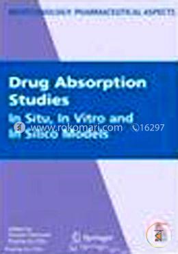 Drug Absorption Studies: In Situ, In Vitro and In Silico Models image