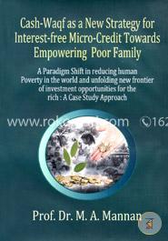 Cash- Waqf as a New Strategy for Interest-free Micro-Credit Towards Empowering Poor Family image