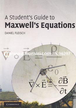 A Students Guide to Maxwells Equations South Asian Edition image