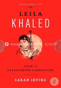 Leila Khaled: Icon of Palestinian Liberation image