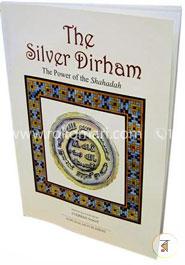 The Silver Dirham: The Power of the Shahadah image