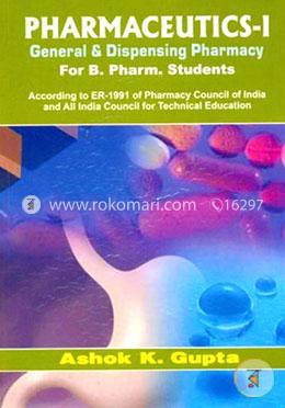 Pharmaceutics-I: General and Dispensing Pharmacy image
