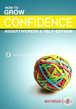Grow Your Confidence, Assertiveness image