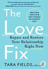 The Love Fix : Repair and Restore Your Relationship Right Now image