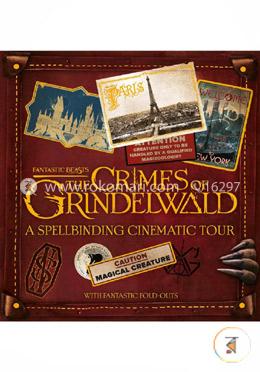 A Spellbinding Cinematic Tour (Fantastic Beasts: The Crimes Of Grindelwald) image