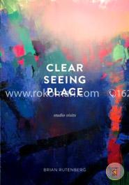 Clear Seeing Place: Studio Visits image
