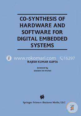 Co-synthesis Of Hardware And Software For Digital Embedded Systems image
