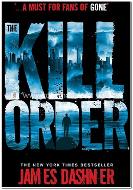 The Kill Order James Dashner image