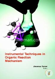 Instrumental Techniques In Organic Reaction Mechanism image