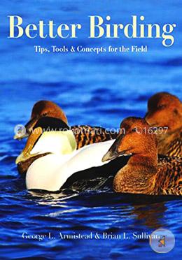 Better Birding – Tips, Tools, and Concepts for the Field image