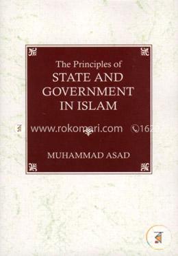 Pricnples of State and Government in Islam  image