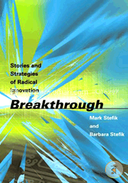 Breakthrough : Stories and Strategies of Radical Innovation image