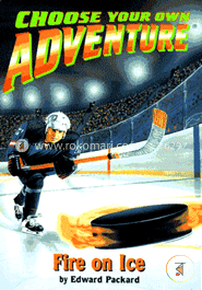 Fire On Ice (Choose Your Own Adventure No. 181) image