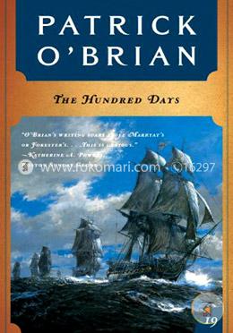 The Hundred Days (Vol. Book 19) (Aubrey/Maturin Novels) image