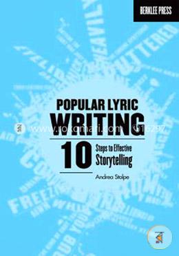 Popular Lyric Writing: 10 Steps to Effective Storytelling image