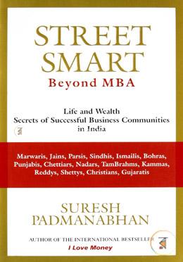 Street Smart: Secrets of How Successful Business Communities in India Make their Money image