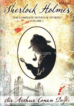 Sherlock Holmes - The Complete Novels and Stories Volume I image
