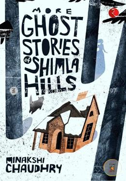 More Ghost Stories Of Shimla Hills  image