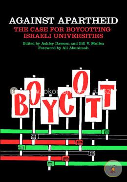 Against Apartheid: The case for boycotting Israeli Universities image