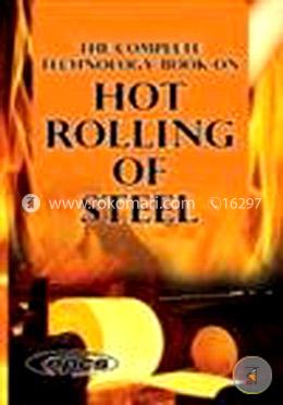 The Complete Technology Book on Hot Rolling of Steel image