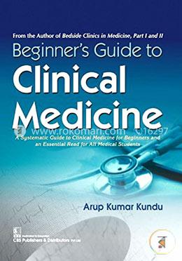 Beginners Guide To Clinical Medicine image