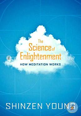 Science of Enlightenment: How Meditation Works image
