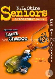 Last Chance (Fear Street Seniors, No. 5)   image
