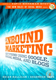 Inbound Marketing: Get Found Using Google, Social Media, and Blogs image
