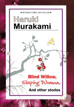 Blind Willow, Sleeping Woman and Other Stories image