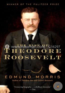 The Rise of Theodore Roosevelt (Modern Library) image