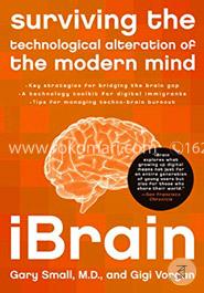 iBRAIN : Surviving the Technological Alteration of the Modern Mind  image