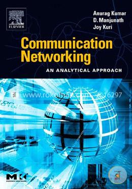 Communication Networking: An Analytical Approach image