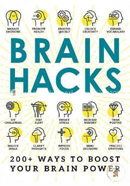 Brain Hacks: 200 Ways to Boost Your Brain Power  image