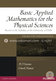 Basic Applied Mathematics for the Physical Sciences