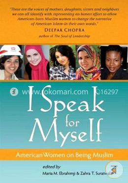 I Speak for Myself: American Women on Being Muslim image