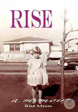 Rise: a memoir image