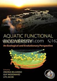 Aquatic Functional Biodiversity: An Ecological and Evolutionary Perspective image