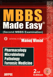 MBBS Made Easy: Pharmacology, Microbiology, Pathology, Forensic Medicine (Second MBBS Examination) image