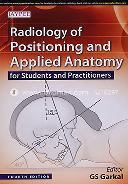 Radiology of Positioning and Applied Anatomy image