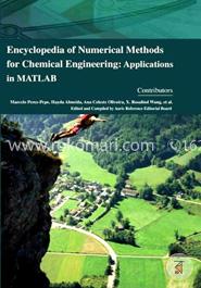 Encyclopaedia of Numerical Methods for Chemical Engineering: Applications in Matlab (4 Volumes) image