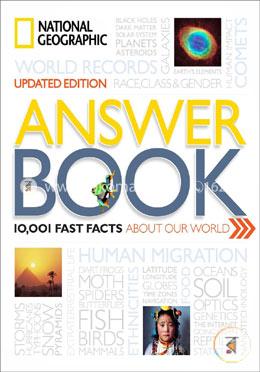 National Geographic Answer Book, Updated Edition: 10,001 Fast Facts About Our World image
