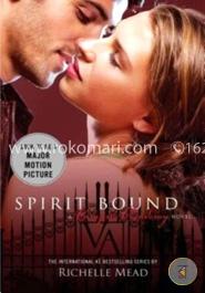 Spirit Bound: A Vampire Academy Novel image