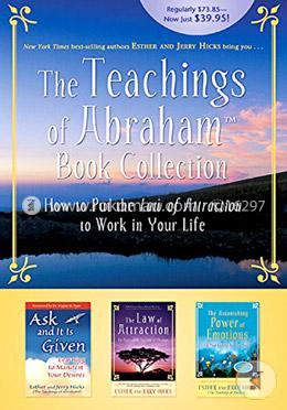 The Teachings Of Abraham Book Collection: How to Put the Law of Attraction to Work in Your Life image