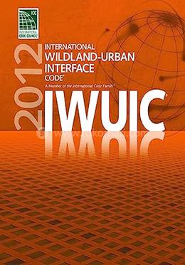 2012 International Wildland-Urban Interface Code