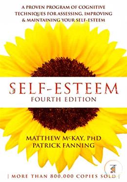 Self-Esteem: A Proven Program of Cognitive Techniques for Assessing, Improving, and Maintaining your Self-Esteem image