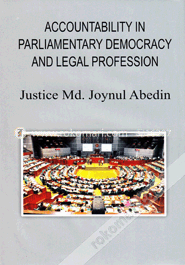 Accountability In Parliamentary Democracy and Legal Profession