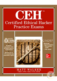 CEH Certified Ethical Hacker Practice Exams