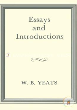 Essays and Introductions (The Collected Works of W.B. Yeats) image
